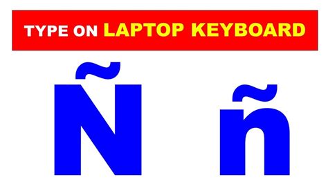 How to Type ñ in Laptop Windows 11 Without Numpad: Easy .